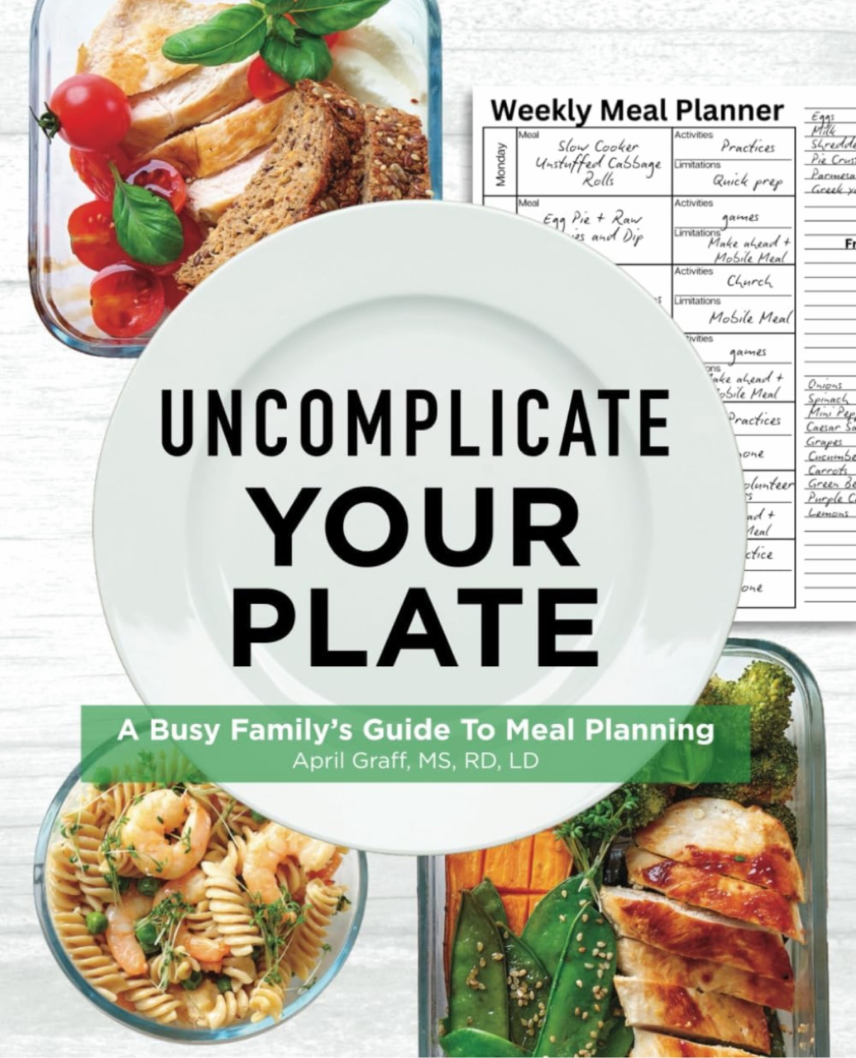 Uncomplicate Your Plate book cover